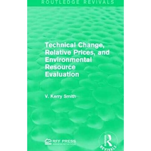 Technical Change, Relative Prices, And Environmental Resource Evaluation