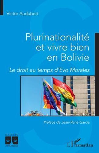 Plurinationalité Et Vivre Bien En Bolivie