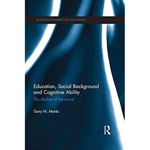 Education, Social Background And Cognitive Ability
