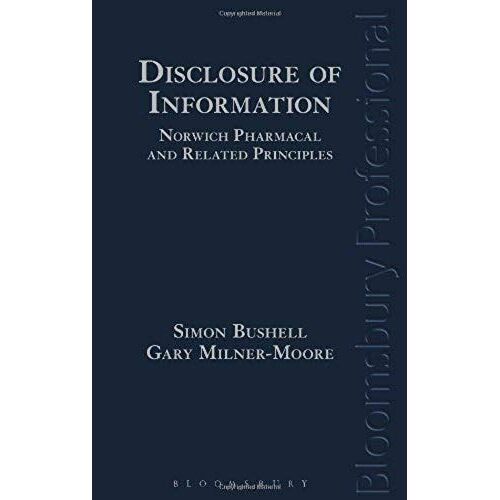Disclosure Of Information: Norwich Pharmacal And Related Principles