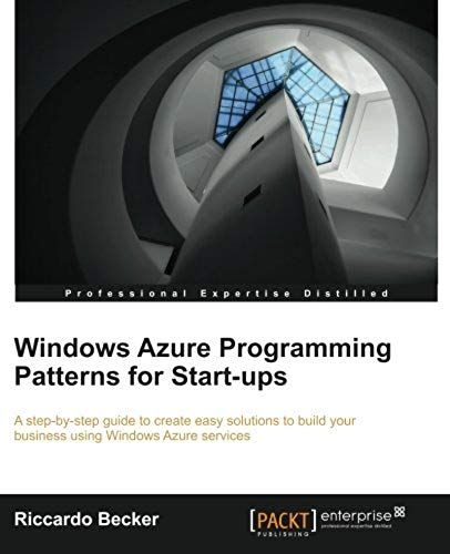 Windows Azure Programming Patterns For Start-Ups