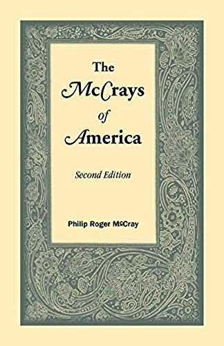 The Mccrays Of America, Second Edition