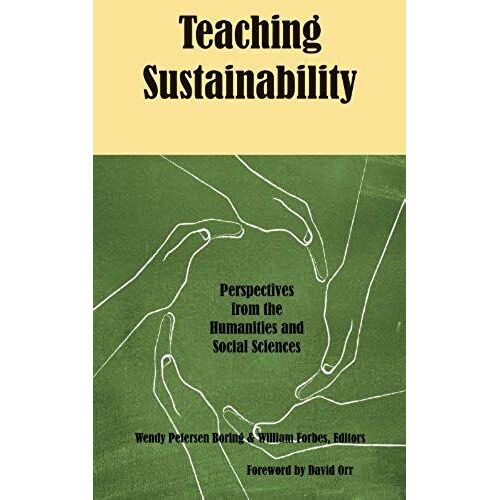Teaching Sustainability: Perspectives From The Humanities And Social Sciences