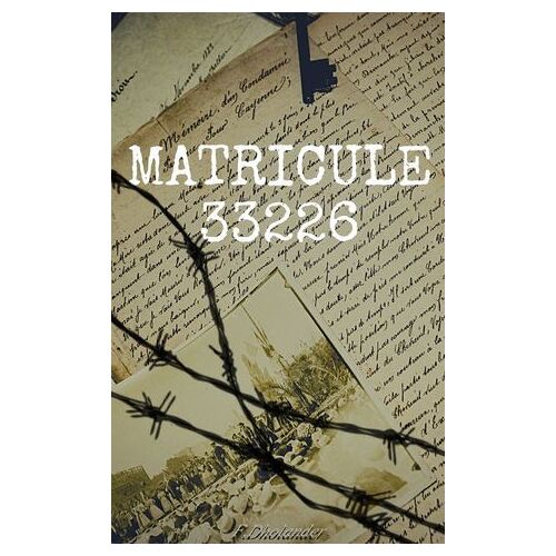 Matricule 33 226