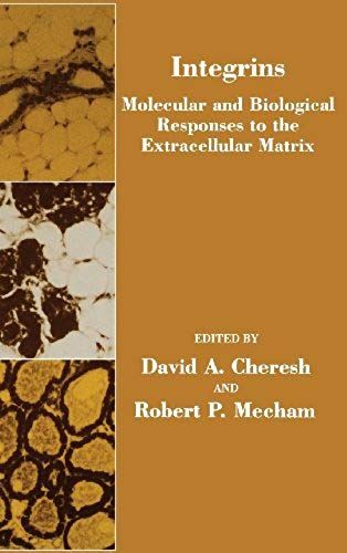 Integrins: Molecular And Biological Responses To The Extracellular Matrix