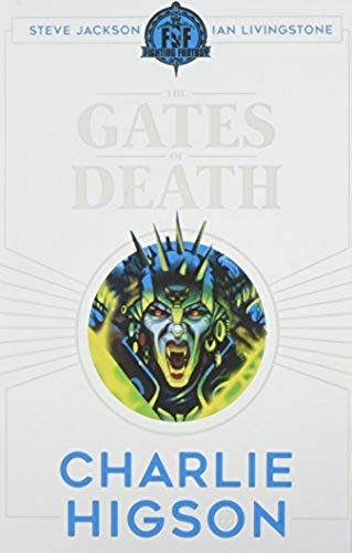 Fighting Fantasy: The Gates Of Death