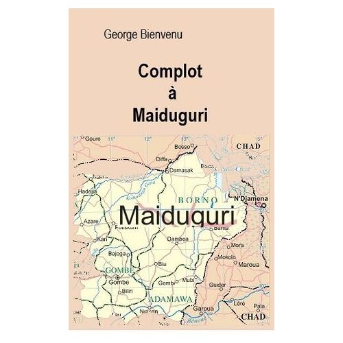 Complot À Maiduguri