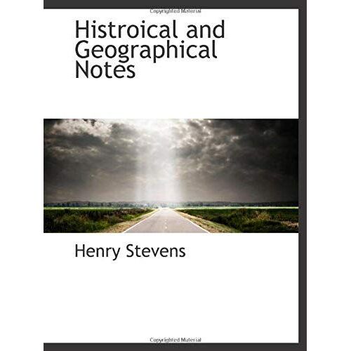 Histroical And Geographical Notes