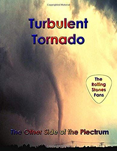 Turbulent Tornado: The Other Side Of The Plectrum...The Rolling Stones Fans