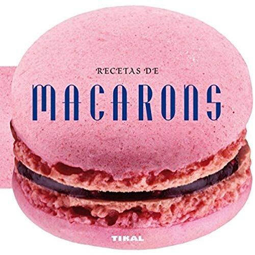 Recetas De Macarons