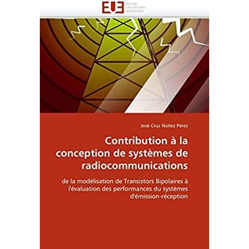 Contribution À La Conception De Systèmes De Radiocommunications