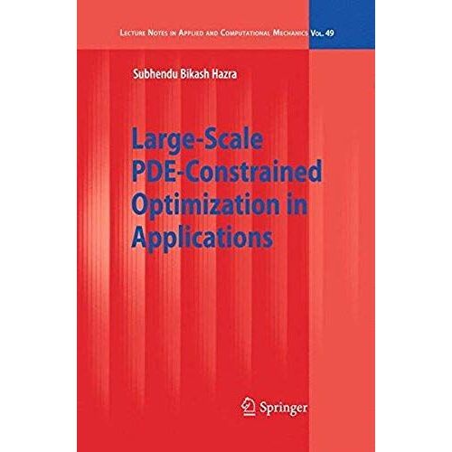Large-Scale Pde-Constrained Optimization In Applications