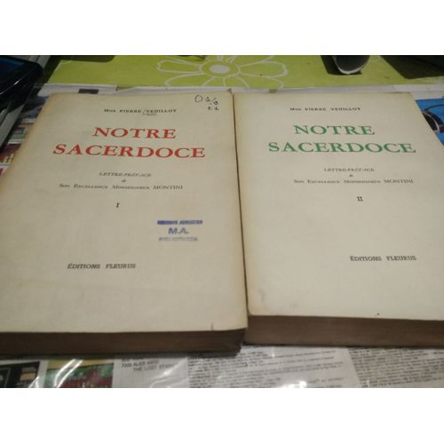 Notre Sacerdoce. En 2 Tomes