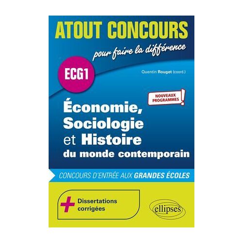 Économie, Sociologie Et Histoire Du Monde Contemporain - Ecg1 - Nouveaux Programmes
