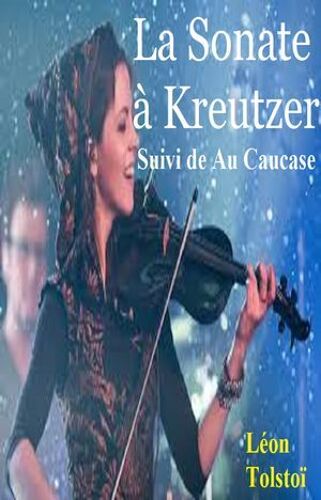 La Sonate À Kreutzer