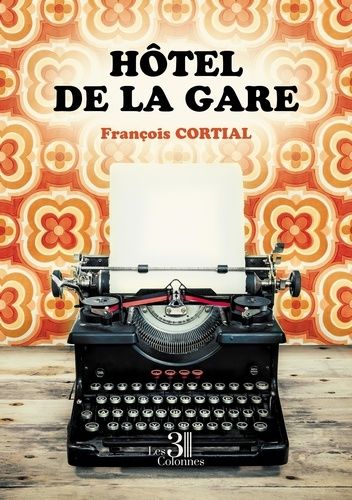 Hôtel De La Gare