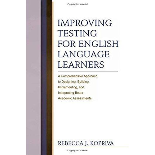 Improving Testing For English Language Learners