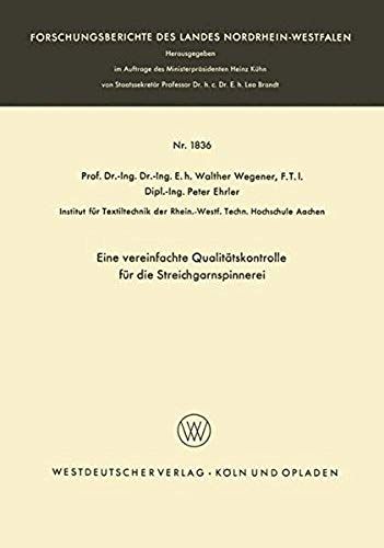 Eine Vereinfachte Qualitätskontrolle Für Die Streichgarnspinnerei