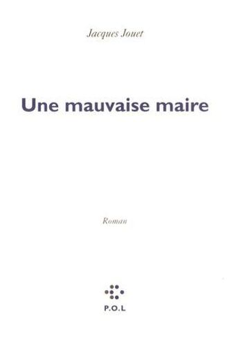 Une Mauvaise Maire