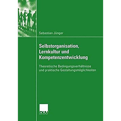 Selbstorganisation, Lernkultur Und Kompetenzentwicklung