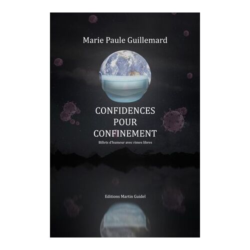 Confidences Pour Confinement