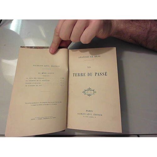 Le Braz Anatole: La Terre Du Passe.