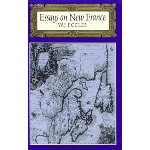 Essays On New France