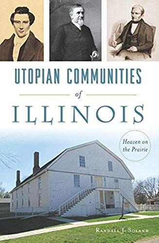 Utopian Communities Of Illinois