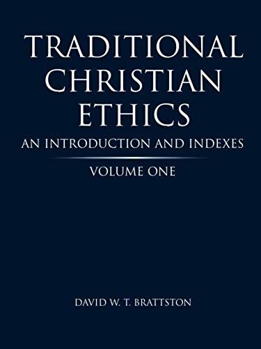 Traditional Christian Ethics