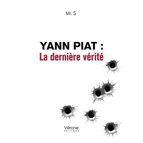 Yann Piat : La Dernière Vérité