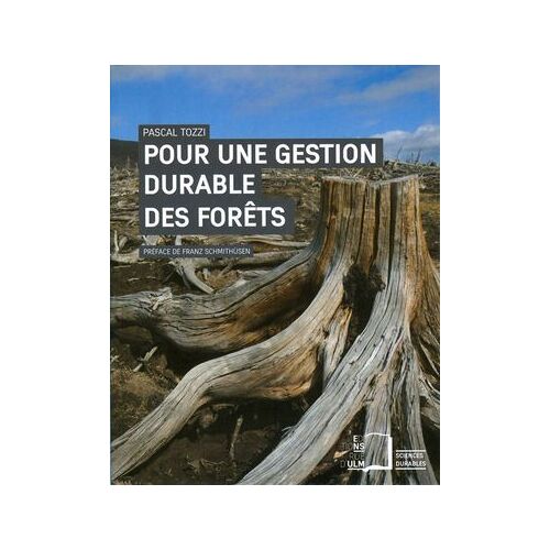 Pour Une Gestion Durable Des Forêts