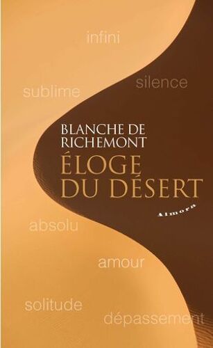 Eloge Du Désert