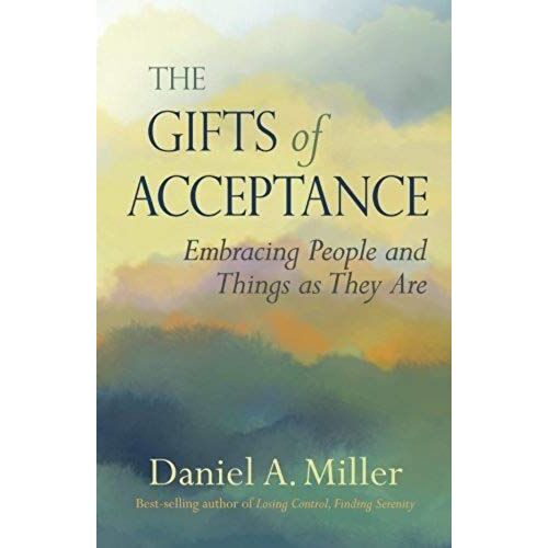 The Gifts Of Acceptance