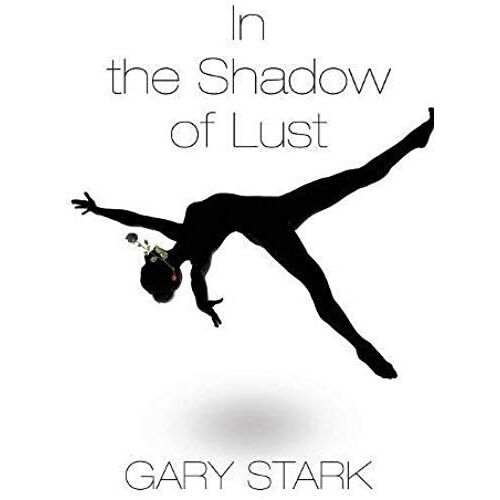 In The Shadow Of Lust