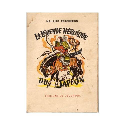 La Légende Héroïque Du Japon