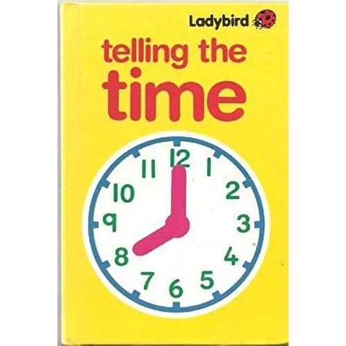 Telling The Time (My First Learning Books)