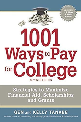 1001 Ways To Pay For College