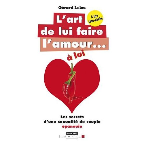 L'art De Lui Faire L'amour... À Lui