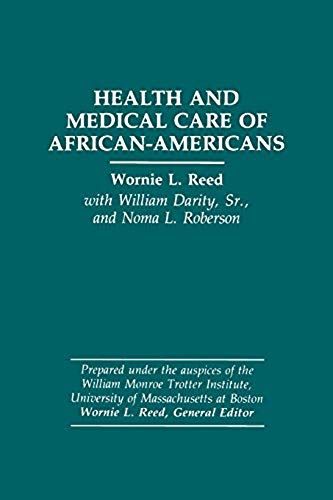 Health And Medical Care Of African-Americans