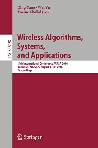 Wireless Algorithms, Systems, And Applications