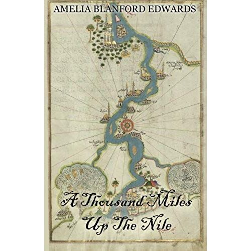 A Thousand Miles Up The Nile