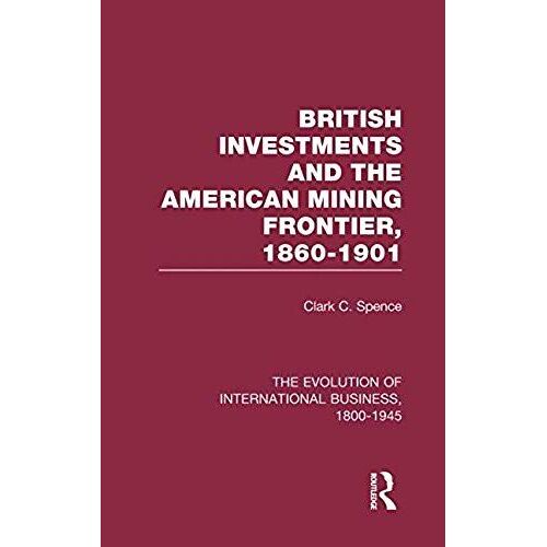 Brit Invest&american Mining V2 (The Rise Of International Business)