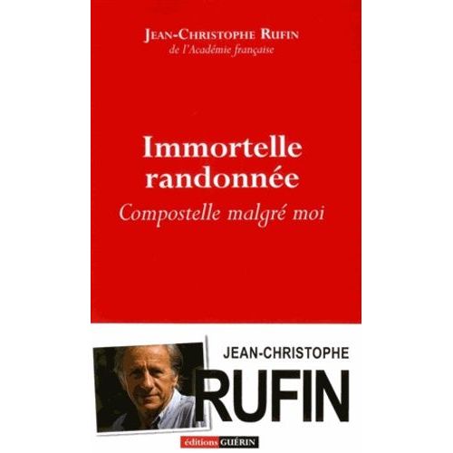 Immortelle Randonnée - Compostelle Malgré Moi