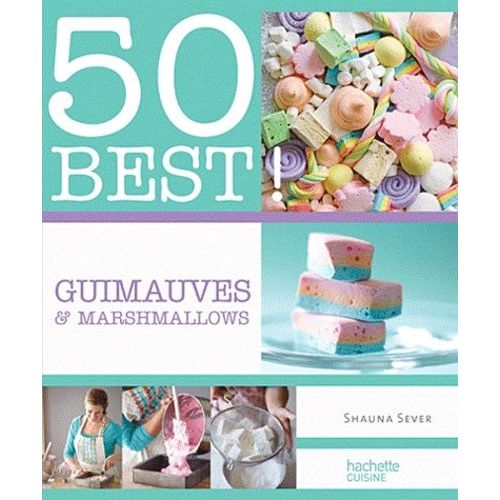 Guimauves & Marshmallows