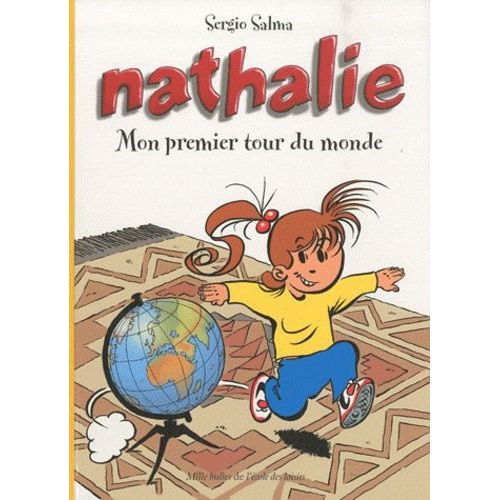 Nathalie - Mon Premier Tour Du Monde