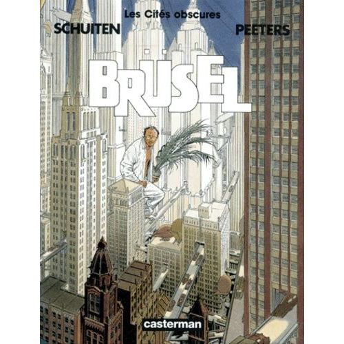 Les Cités Obscures - Brüsel
