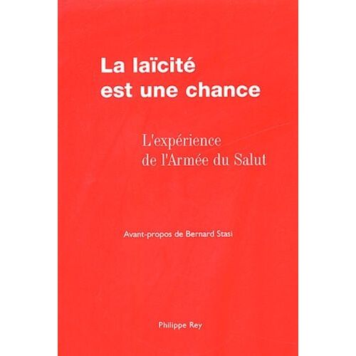 La Laïcité Est Une Chance - L'expérience De L'armée Du Salut