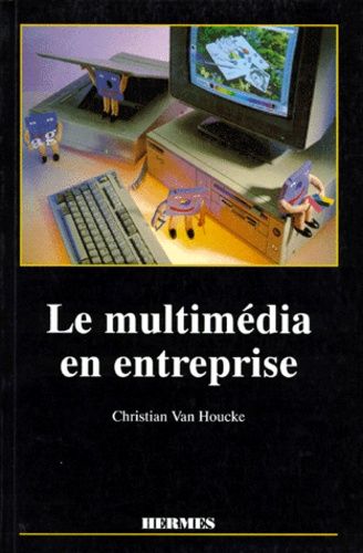 Le Multimédia En Entreprise