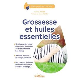 Grossesse Et Huiles Essentielles