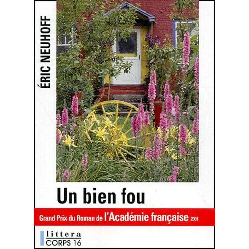 Un Bien Fou
